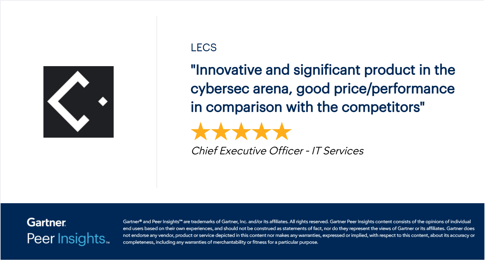 Recensione Gartner Peer Insights a 5 stelle su LECS: prodotto innovativo nella cybersecurity con buon rapporto prezzo-prestazioni rispetto ai competitor